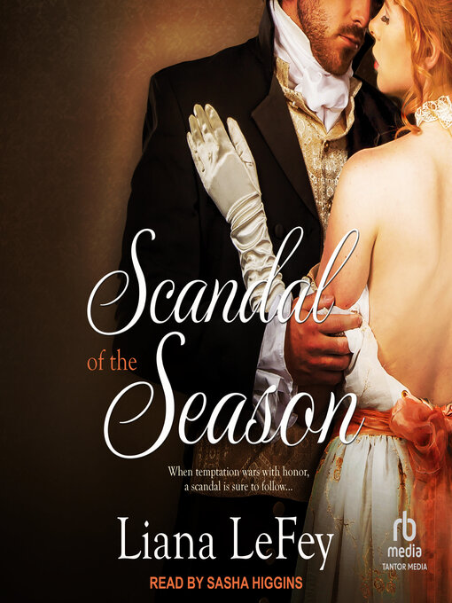 Title details for Scandal of the Season by Liana LeFey - Wait list